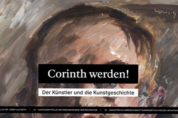 Corinth werden! Der Künstler und die Kunstgeschichte 