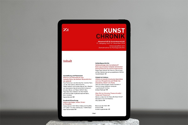 Soeben erschienen // Die August-Ausgabe der „Kunstchronik. Monatsschrift für Kunstwissenschaft"