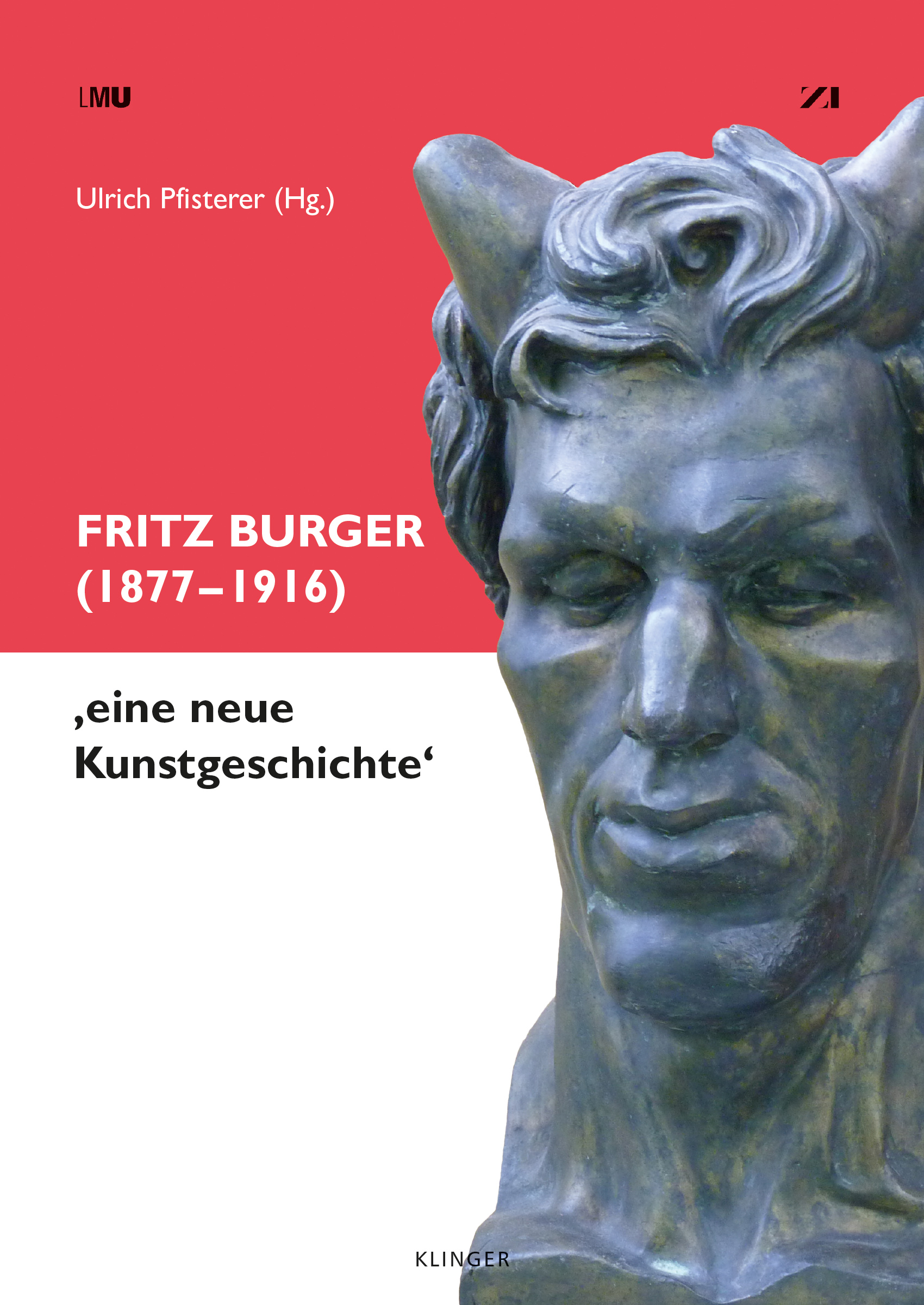 Neuerscheinung: Fritz Burger (1877-1916) – ,eine neue Kunstgeschichte'