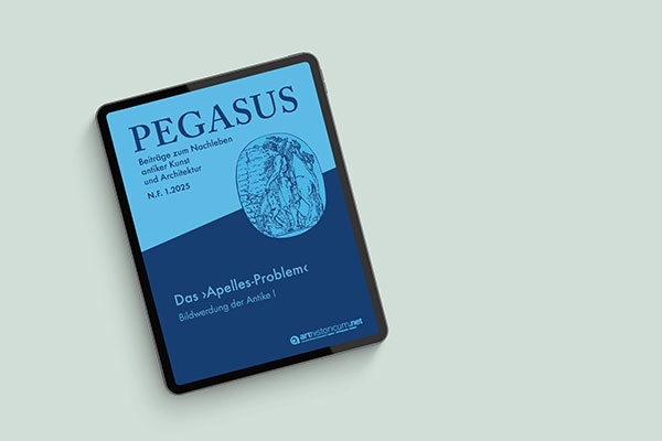 Neu erschienen // Pegasus - Beiträge zum Nachleben antiker Kunst und Architektur 