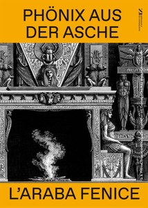 Ausstellungsplakat. Schwarzer Text auf orangenem Grund. Schwarz-weiße Druckgrafik eines prächtig verzierten Kamins