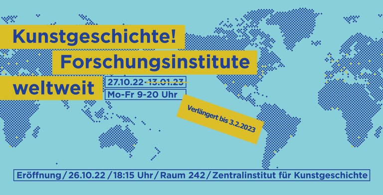 Blaues Ausstellungsplakat. Blaue Weltkarte. Blaue Schrift auf gelbem Hintergrund.