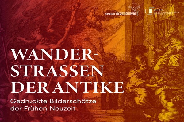 Öffentliche Führung // Ausstellung „Wanderstraßen der Antike. Gedruckte Bilderschätze der Frühen Neuzeit“