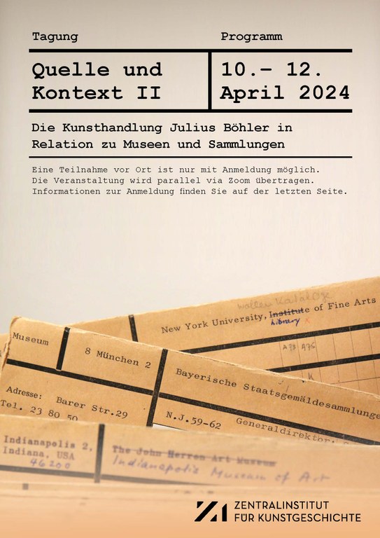 Flyer für eine Tagung am Zentralinstitut für Kunstgeschichte München mit dem Titel Quelle und Kontext 2. Vor grauem Hintergrund sieht man einige angeschnittene Dokumente.
