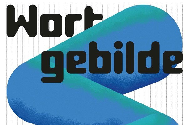 Tagung // Wortgebilde. Deutungsanspruch und Selbstpositionierung in Künstler:innenschriften der Moderne