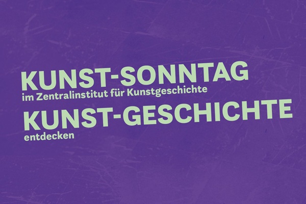KUNST-SONNTAG im Zentralinstitut für Kunstgeschichte – KUNST-GESCHICHTE entdecken // Der Central Collecting Point München und das Konzept der Re-Education