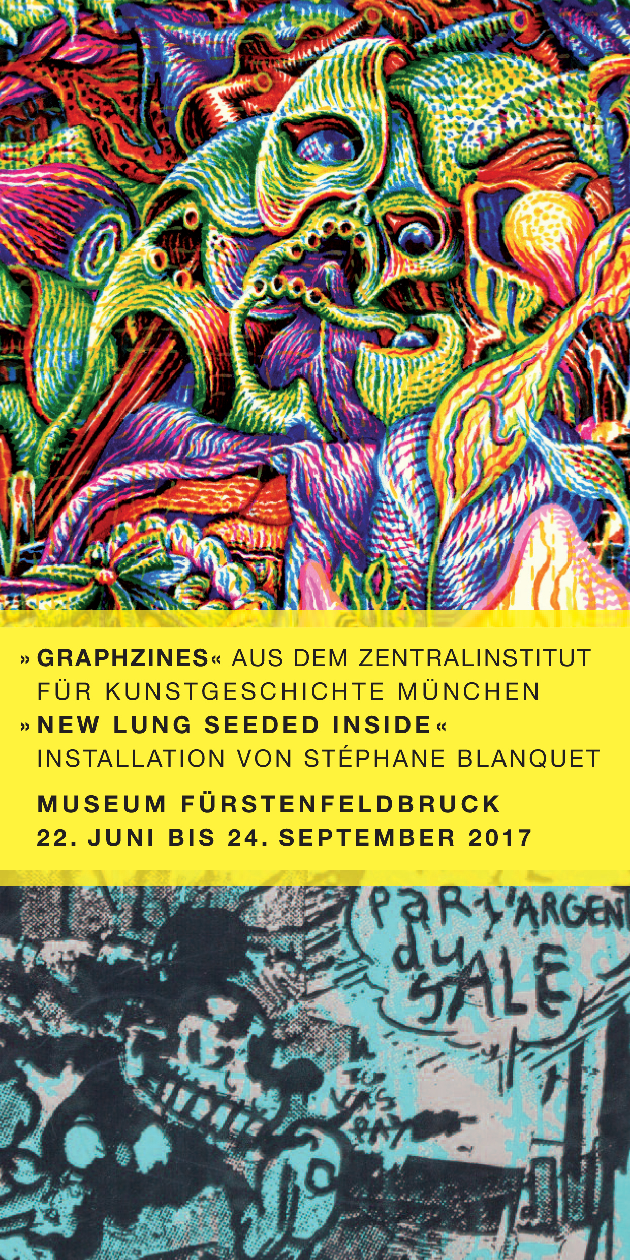 Ausstellung "Graphzines aus der Bibliothek des Zentralinstituts für Kunstgeschichte + Stéphane Blanquet: New Lung Seeded Inside"