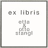 Exlibris Etta und Otto Stangl