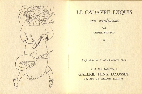 Le cadavre exquis. Kat.Ausst. Paris 194810 a R 