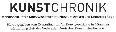 Kunstchronik. Monatsschrift für Kunstwissenschaft, Museumswesen und Denkmalpflege