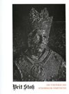 Veit Stoß. Die Vorträge des Nürnberger Symposions Veit Stoß. Die Vorträge des Nürnberger Symposions
