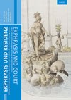 Ekphrasis und Residenz. Höfische Kultur und das Medium des Reiseberichts im Zeitalter der Konfessionalisierung um 1600