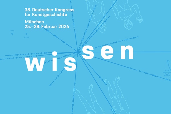 38. Deutscher Kongress für Kunstgeschichte