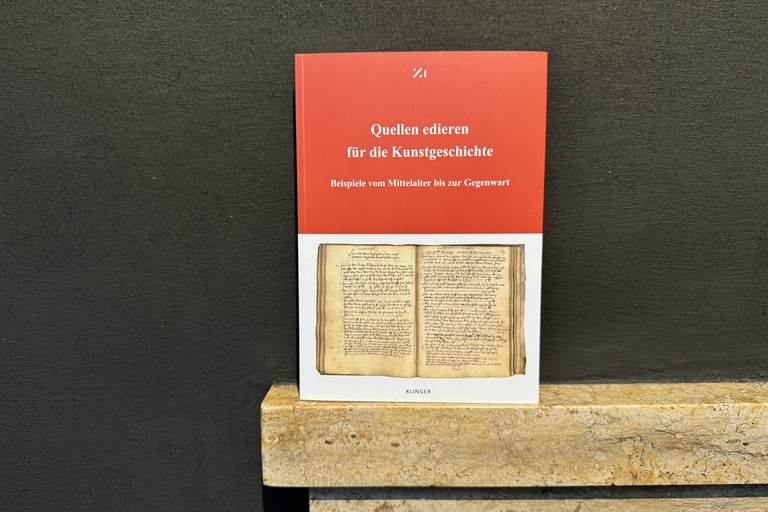 Neue Publikation // Quellen edieren für die Kunstgeschichte. Beispiele vom Mittelalter bis zur Gegenwart