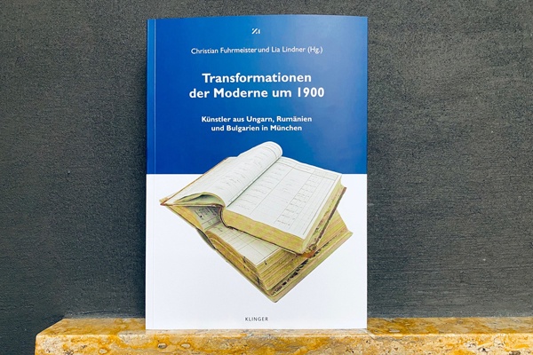 Neue Publikation des ZI // Transformationen der Moderne um 1900. Künstler aus Ungarn, Rumänien und Bulgarien in München